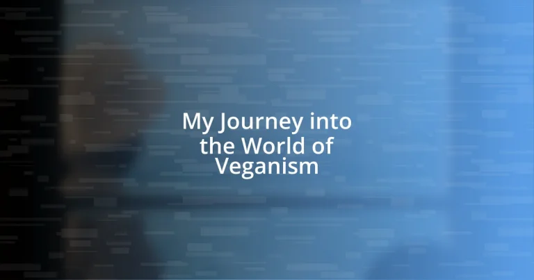 My Journey into the World of Veganism