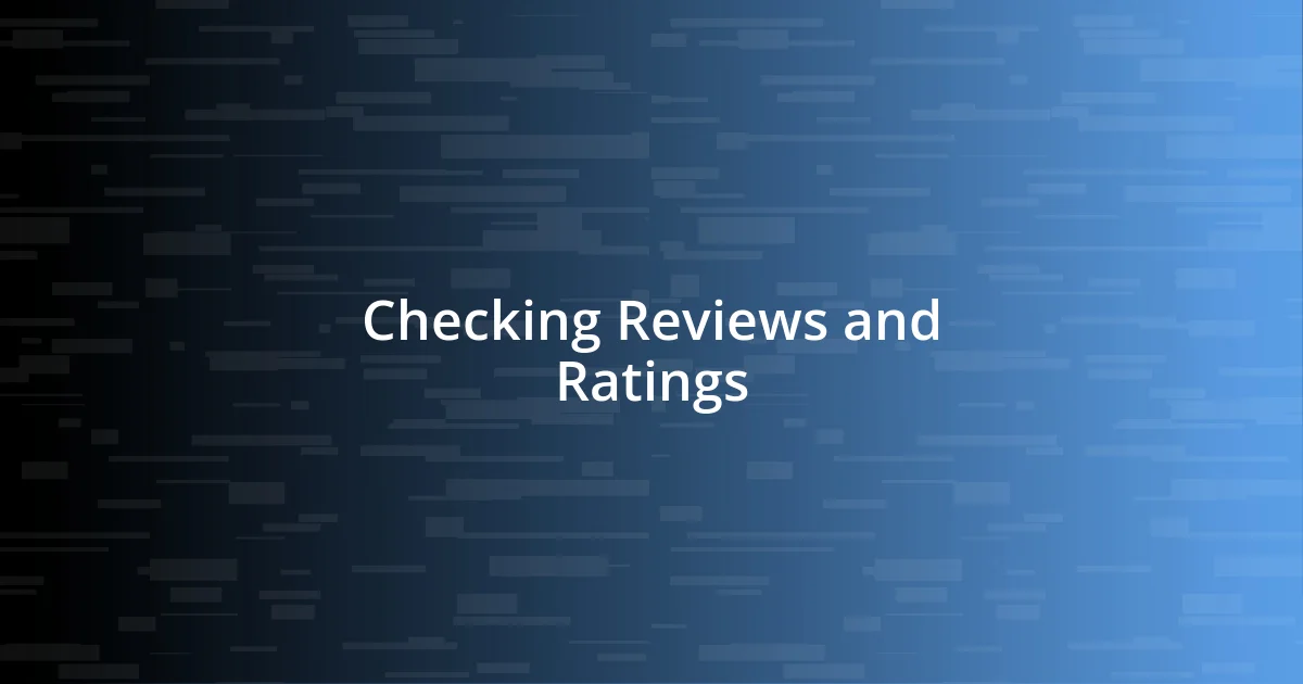 Checking Reviews and Ratings